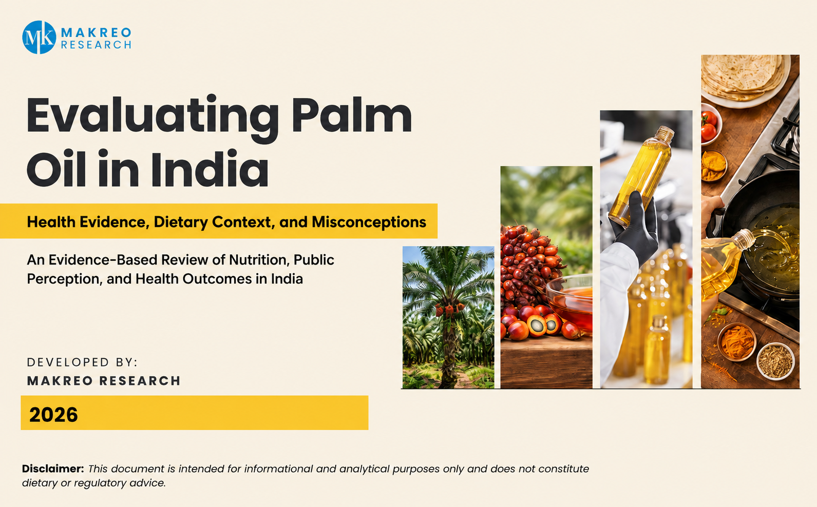 Evaluating Palm Oil in India - Health Evidence, Dietary Context and Misconceptions | White Paper Part 1